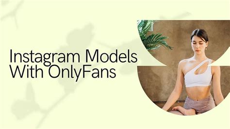 big boobs influencer|Top 12 Best Instagram Models with OnlyFans Accounts in 2024